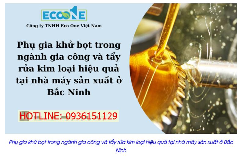 Phụ gia khử bọt trong ngành gia công và tẩy rửa kim loại hiệu quả tại nhà máy sản xuất